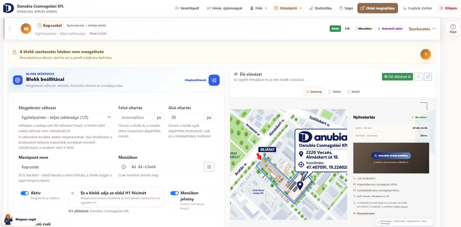 A Danubia weboldalának tartalmi blokkjai a Weboldal Bérlés oldalépítőjében.